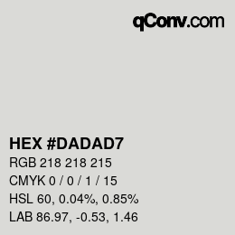 Color code: HEX #DADAD7 | qconv.com