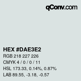 Farbcode: HEX #DAE3E2 | qconv.com