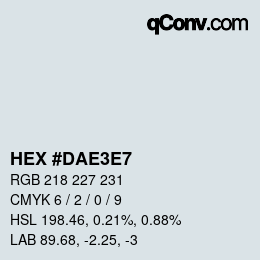 颜色代码: HEX #DAE3E7 | qconv.com