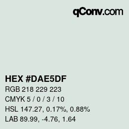 カラーコード: HEX #DAE5DF | qconv.com