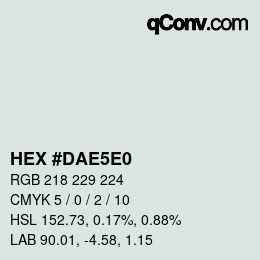 カラーコード: HEX #DAE5E0 | qconv.com