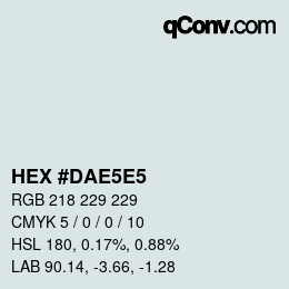 Código de color: HEX #DAE5E5 | qconv.com