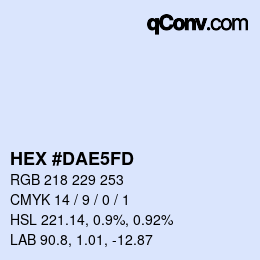 颜色代码: HEX #DAE5FD | qconv.com