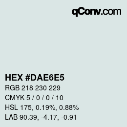 Color code: HEX #DAE6E5 | qconv.com