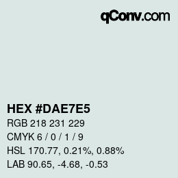 カラーコード: HEX #DAE7E5 | qconv.com