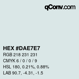 Color code: HEX #DAE7E7 | qconv.com