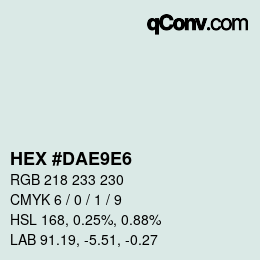 Color code: HEX #DAE9E6 | qconv.com