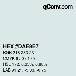 カラーコード: HEX #DAE9E7 | qconv.com