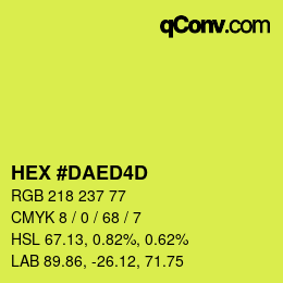Color code: HEX #DAED4D | qconv.com