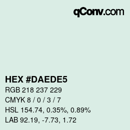 Color code: HEX #DAEDE5 | qconv.com