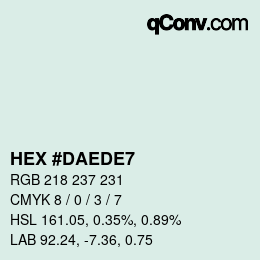 Color code: HEX #DAEDE7 | qconv.com