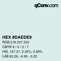 カラーコード: HEX #DAEDE9 | qconv.com