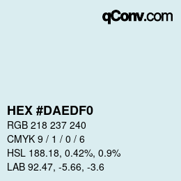 カラーコード: HEX #DAEDF0 | qconv.com