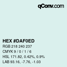 カラーコード: HEX #DAF0ED | qconv.com