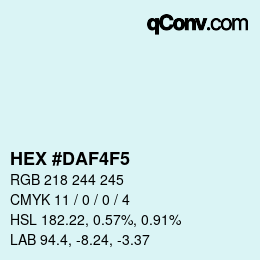 Color code: HEX #DAF4F5 | qconv.com