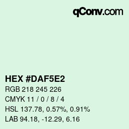 Code couleur: HEX #DAF5E2 | qconv.com