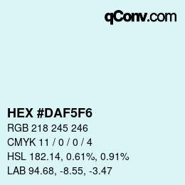 Color code: HEX #DAF5F6 | qconv.com