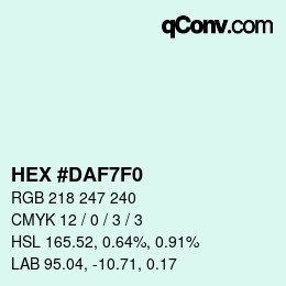 カラーコード: HEX #DAF7F0 | qconv.com