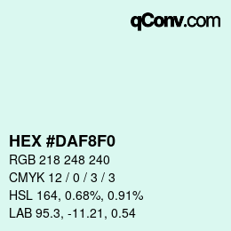 カラーコード: HEX #DAF8F0 | qconv.com