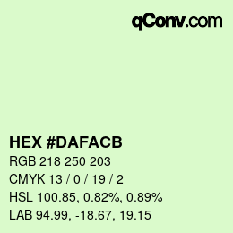 カラーコード: HEX #DAFACB | qconv.com