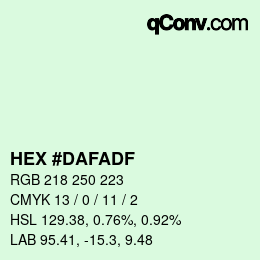 カラーコード: HEX #DAFADF | qconv.com