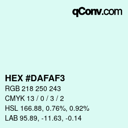 カラーコード: HEX #DAFAF3 | qconv.com