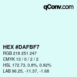 Color code: HEX #DAFBF7 | qconv.com