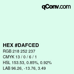 カラーコード: HEX #DAFCED | qconv.com
