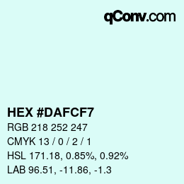 Color code: HEX #DAFCF7 | qconv.com