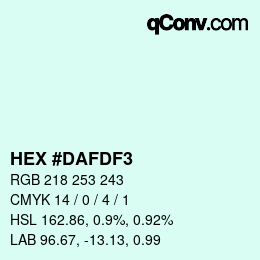 カラーコード: HEX #DAFDF3 | qconv.com