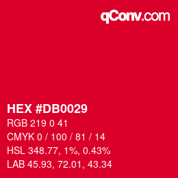 颜色代码: HEX #DB0029 | qconv.com