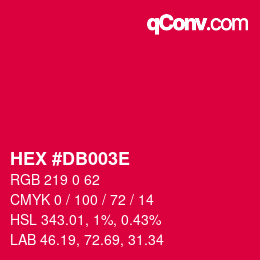 Code couleur: HEX #DB003E | qconv.com