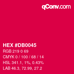 Color code: HEX #DB0045 | qconv.com