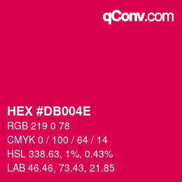 Color code: HEX #DB004E | qconv.com