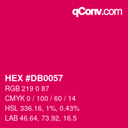Color code: HEX #DB0057 | qconv.com