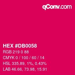 Color code: HEX #DB0058 | qconv.com