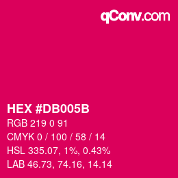 カラーコード: HEX #DB005B | qconv.com