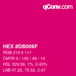 Color code: HEX #DB006F | qconv.com