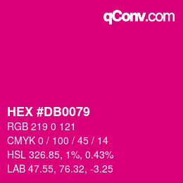 Color code: HEX #DB0079 | qconv.com