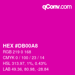 カラーコード: HEX #DB00A8 | qconv.com