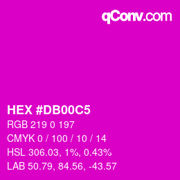 カラーコード: HEX #DB00C5 | qconv.com