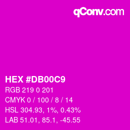 Color code: HEX #DB00C9 | qconv.com