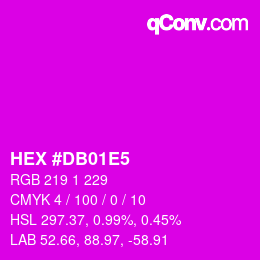 Color code: HEX #DB01E5 | qconv.com