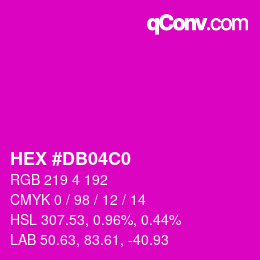 Color code: HEX #DB04C0 | qconv.com