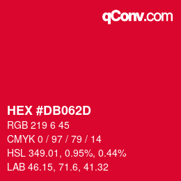 颜色代码: HEX #DB062D | qconv.com
