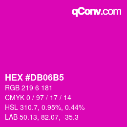 カラーコード: HEX #DB06B5 | qconv.com