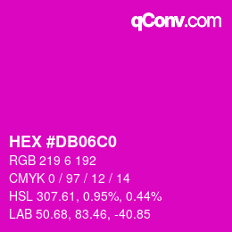 Color code: HEX #DB06C0 | qconv.com