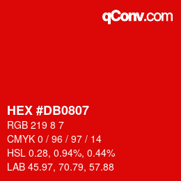 カラーコード: HEX #DB0807 | qconv.com