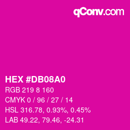 カラーコード: HEX #DB08A0 | qconv.com