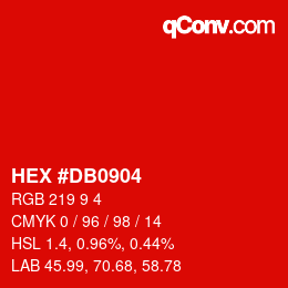 Color code: HEX #DB0904 | qconv.com